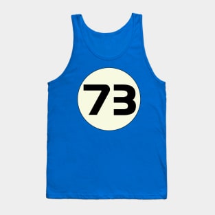 73 Sheldon's Favorite Number science geeks Tank Top